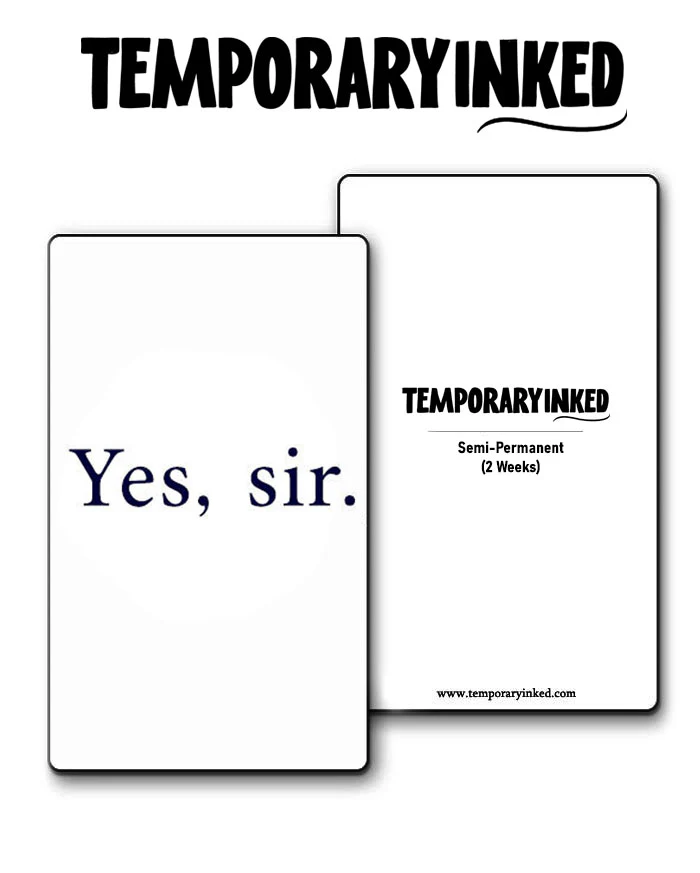 Yes, sir. Tattoo