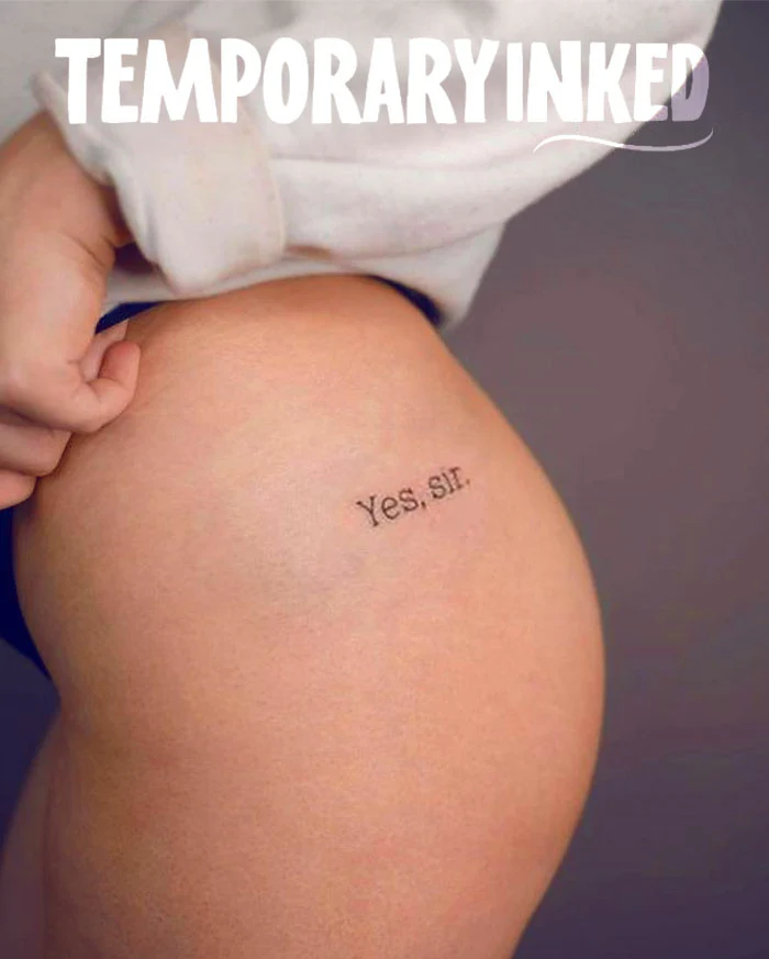 Yes, sir. Tattoo - Image 2